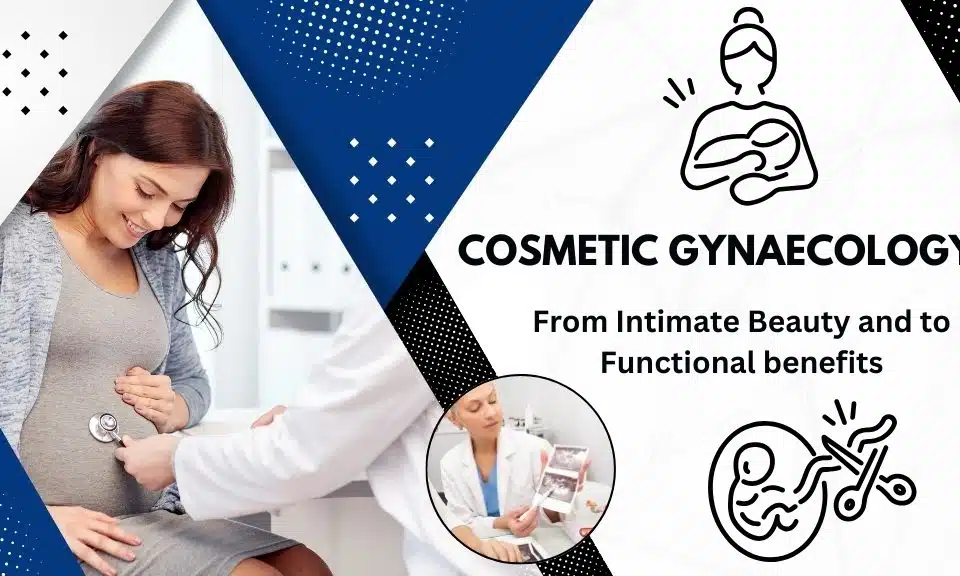 Cosmetic Gynaecology